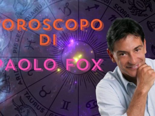 Oroscopo Paolo Fox Previsioni 3